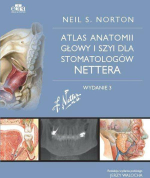 Atlas anatomii głowy i szyi dla stomatologów Nettera