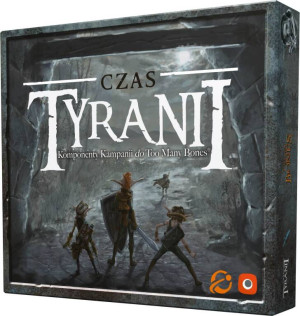 Too Many Bones: Czas Tyranii PORTAL