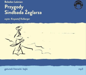 Przygody Sindbada Żeglarza. Audiobook