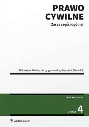 Prawo cywilne. Zarys części ogólnej