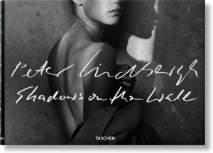 Peter Lindbergh. Shadows on the Wall