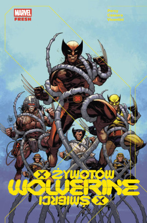 Wolverine. X żywotów/X śmierci