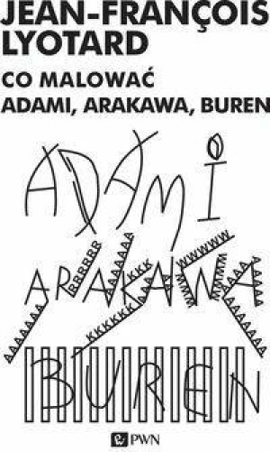 CO MALOWAĆ ADAMI ARAKOWA BUREN