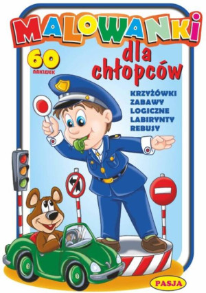 Malowanki dla chłopców PASJA