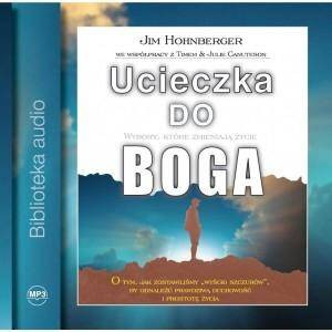 Ucieczka do Boga. Audiobook
