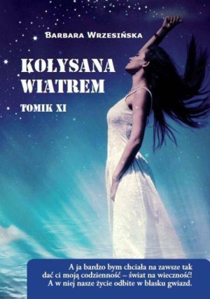 Kołysana wiatrem. Tomik XI