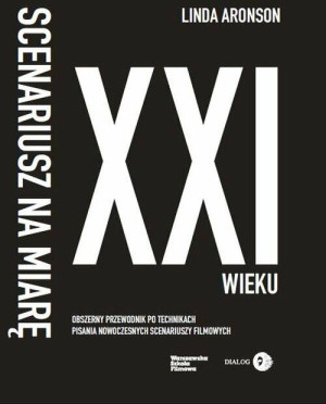 Scenariusz na miarę XXI wieku