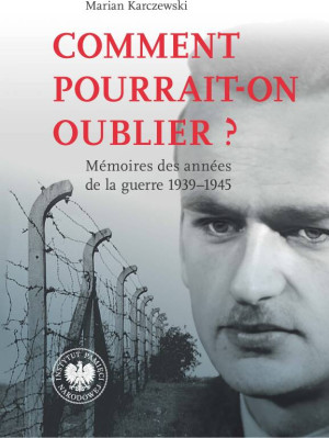 Comment pourrait-on oublier? Memoires des annes...