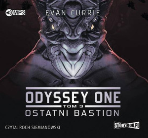 Ostatni bastion. Odyssey One. Tom 3 Audiobook
