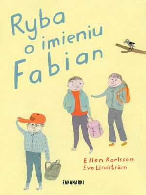 Ryba o imieniu Fabian. Selma