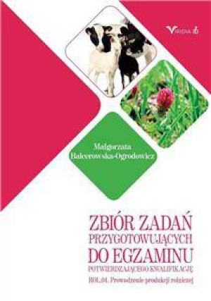 Zbiór zadań przygotowujących do egzaminu potwierdzającego kwalifikacje ROL. 04