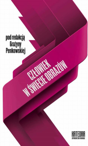 Człowiek w świecie obrazów