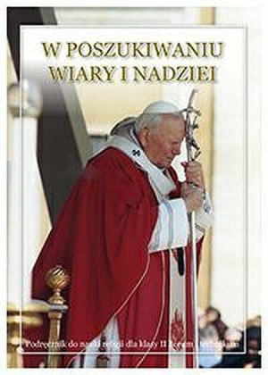 W poszukiwaniu wiary i nadziei. Podręcznik. LO 2