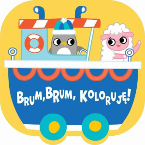 Brum, brum, koloruję! - Statek