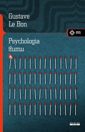 Psychologia tłumu. Meandry kultury