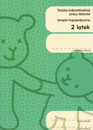 Teczka indywidualnej pracy dziecka. Terapia logopedyczna 2-latek