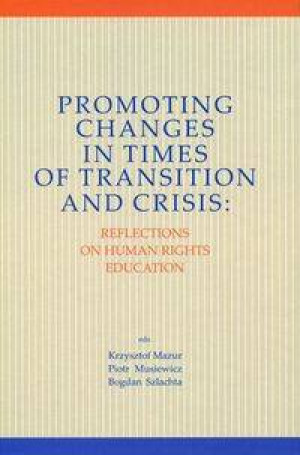 Promoting changes in times of transition and crisis: Reflection on Human Rights Education. Societas. Tom 70