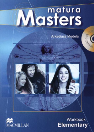 Matura Masters Elementary LO. Ćwiczenia. Język angielski