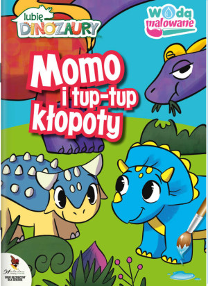 Lubię Dinozaury. Wodą malowane cz. 1 Momo i tup-tup kłopoty