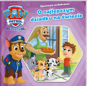 Psi Patrol. Opowieści na Dobranoc T.4