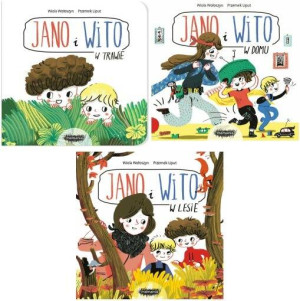 Pakiet: Jano i Wito w domu. / Jano i Wito w trawie. / Jano i Wito w lesie