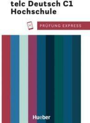 Prfung Express telc Deutsch C1 Hochschule