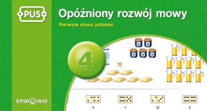 PUS. Opóźniony rozwój mowy. Pierwsze słowa: jedzenie. Część 4