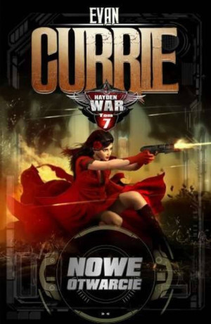 Nowe otwarcie. Hayden War. Tom 7