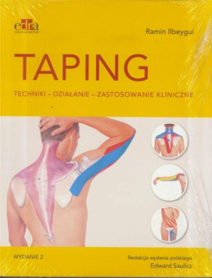 Taping. Techniki. Działanie. Zastosowanie kliniczne