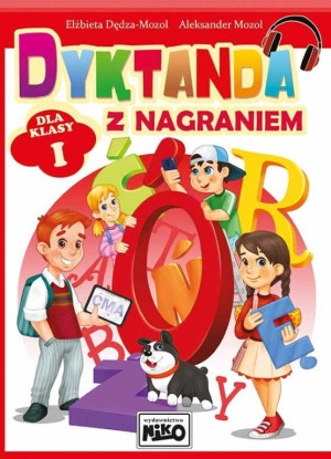 Dyktanda z nagraniem dla klasy I