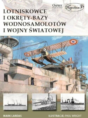 Lotniskowce i okręty-bazy wodnosamolotów I WŚ