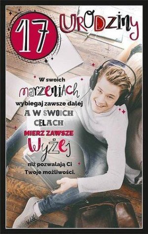 Kartka okolicznościowa. Urodziny 17