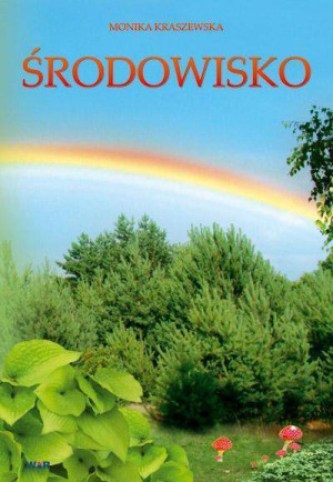 Środowisko - karty pracy dla uczniów klas 1-3 szkół podstawowych