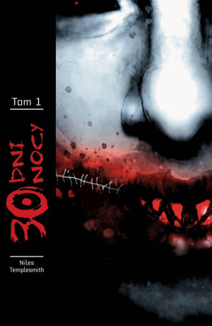 30 dni nocy. Tom 1
