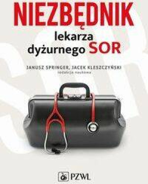 Niezbędnik lekarza dyżurnego SOR