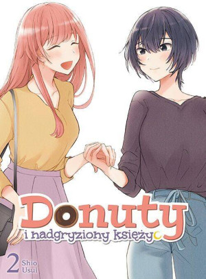 Donuty i nadgryziony księżyc. Tom 2