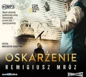 Oskarżenie. Joanna Chyłka. Tom 6. Audiobook