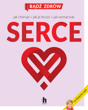 Serce. Bądź zdrów