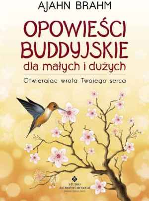 Opowieści buddyjskie dla małych i dużych
