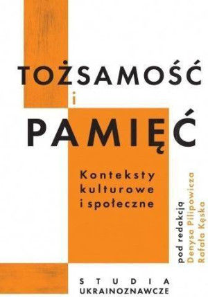 Tożsamość i pamięć