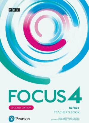 Focus 4 Teacher's Book 2 ed. B2/B2+