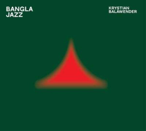 Bangla Jazz. CD