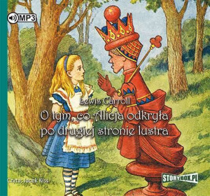 O tym co Alicja odkryła po drugiej stronie... CD. Audiobook