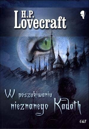 W poszukiwaniu nieznanego Kadath. Biblioteka Grozy