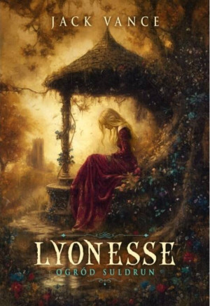 Lyonesse T.1 Ogród Suldrun