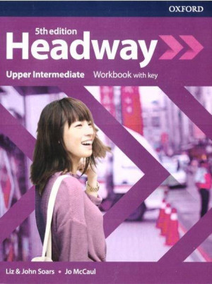 Headway Upper Intermediate. 5th edition. Workbook with key. Zeszyt ćwiczeń