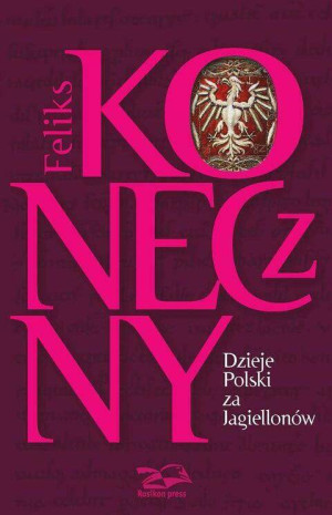 Dzieje Polski za Jagiellonów