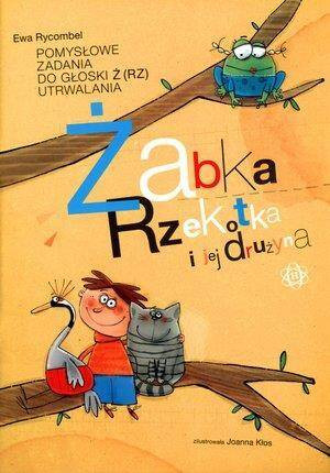 Żaba Rzekotka i jej drużyna