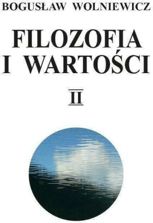 Filozofia i wartości Tom 2