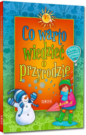 Co warto wiedzieć o przyrodzie. 64 strony w kolorze